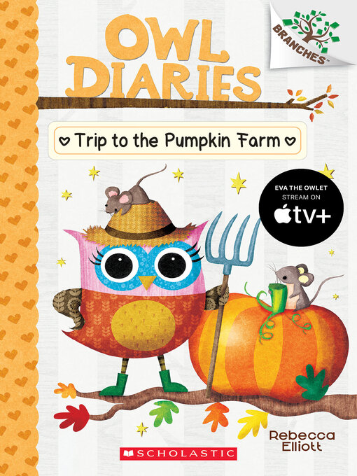 Title details for Trip to the Pumpkin Farm by Rebecca Elliott - Available